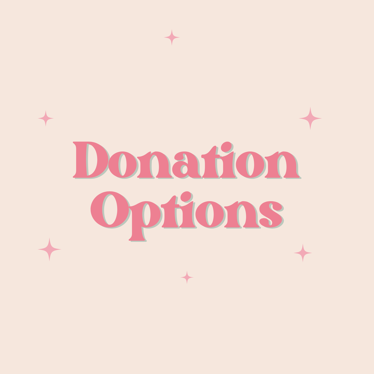 Donation Options ♡